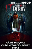 Gã Hề Ma Quái: Chào Mừng Đến Derry (Phần 1)