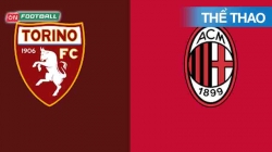 Trực Tiếp Vòng 37 Serie A 23/24: Torino Vs AC Milan