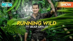 Chạy Hoang Dã Với Bear Grylls (Phần 5 - Tập 3)