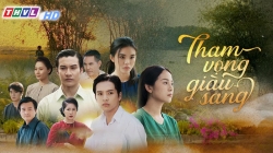 Tham Vọng Giàu Sang (Tập 11)