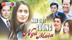 Như Giọt Sương Ngủ Muộn (Tập 2)