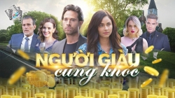 Người Giàu Cũng Khóc (Tập 33 + 34)