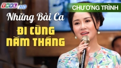 Những Bài Ca Đi Cùng Năm Tháng
