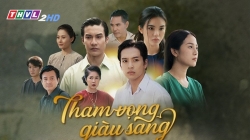 Tham Vọng Giàu Sang (Tập 19)