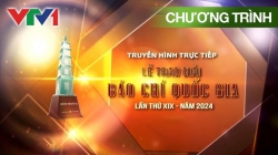 THTT: Lễ Trao Giải Báo Chí Quốc Gia Lần Thứ XIX - Năm 2024