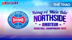 Trực Tiếp Khai Mạc Giải Bóng Rổ Miền Bắc Mở Rộng Northside Proam 2025