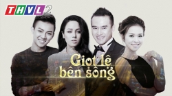 Giọt Lệ Bên Sông (Tập 20)