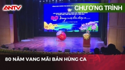 Trực Tiếp: 80 Năm - Vang Mãi Bản Hùng Ca