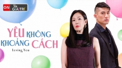 Yêu Không Khoảng Cách (Tập 7)