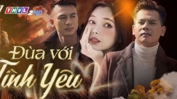 Đùa Với Tình Yêu (Tập 10 - Hết)