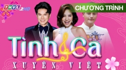 Tình Ca Xuyên Việt 2025