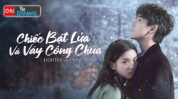 Chiếc Bật Lửa Và Váy Công Chúa (Tập 7)
