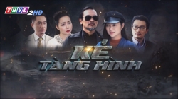 Kẻ Tàng Hình (Tập 17)