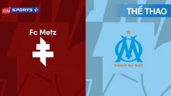 Hạng Nhất Pháp Ligue 25/26 Vòng 7 - Metz Vs Marseille