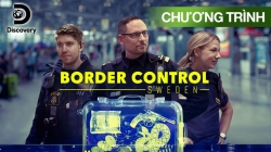 Lực Lượng Biên Phòng Thụy Điển (Tập 5)