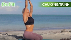Tập Yoga Cùng Dr Fit (Phần 2 - Tập 57)