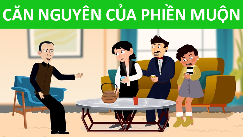 Căn Nguyên Của Phiền Muộn
