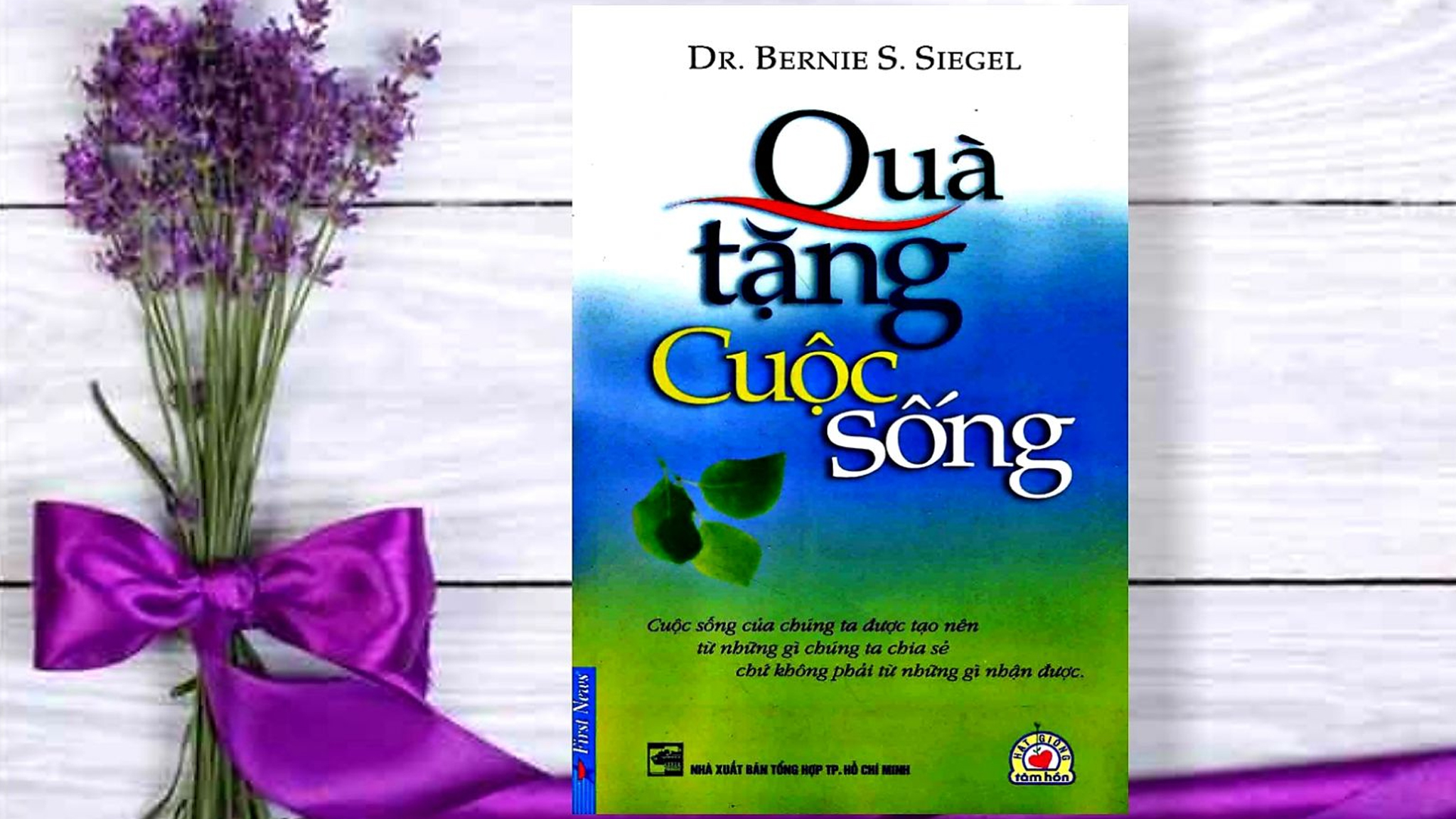 Giới Thiệu Sách - Quà Tặng Cuộc Sống