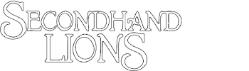 Secondhand Lions