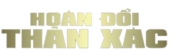 Hoán Đổi Thân Xác