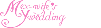 My Ex-Wife's Wedding