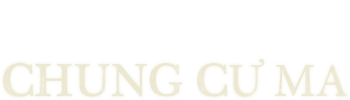 Chung Cư Ma