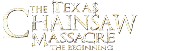 The Texas Chainsaw Massacre: The Beginning
