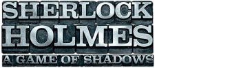 Sherlock Holmes: A Game Of Shadows