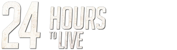 24 Hours To Live