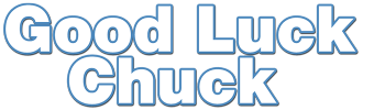Good Luck Chuck