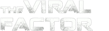 The Viral Factor