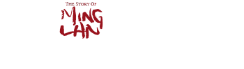 The Story Of Ming Lan