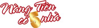Nàng Tiên Có 5 Nhà