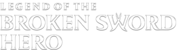 Legend Of The Broken Sword Hero