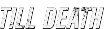 Till Death