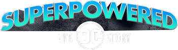 Superpowered: The Dc Story S1
