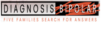 Diagnosis Bipolar: Five Families Search For Answers