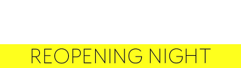 Reopening Night