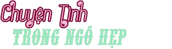 Chuyện Tình Trong Ngõ Hẹp