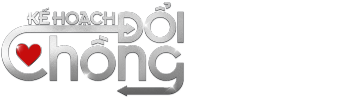 Kế Hoạch Đổi Chồng