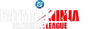 Batman Ninja Vs. Yakuza League