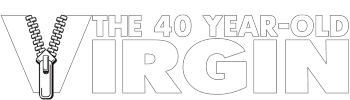 The 40 Year Old Virgin