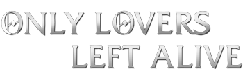 Only Lovers Left Alive