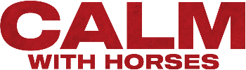 Calm With Horses