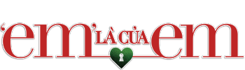 "Em" Là Của Em