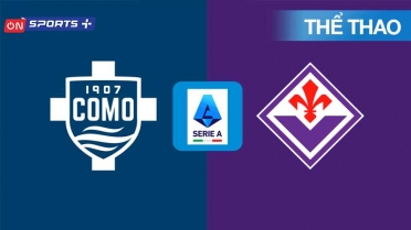 VĐQG Italia Serie A 25/26 Vòng 4 Trực Tiếp - Fiorentina Vs Como