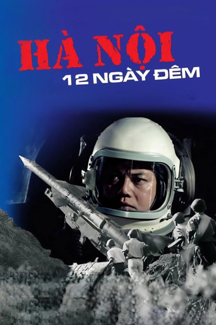 Hà Nội 12 Ngày Đêm