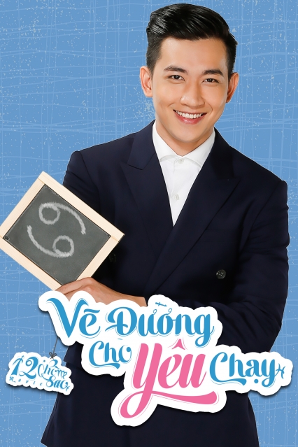 12 Chòm Sao: Vẽ Đường Cho Yêu Chạy