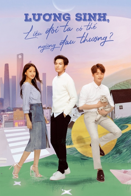 Lương Sinh, Liệu Đôi Ta Có Thể Ngừng Đau Thương