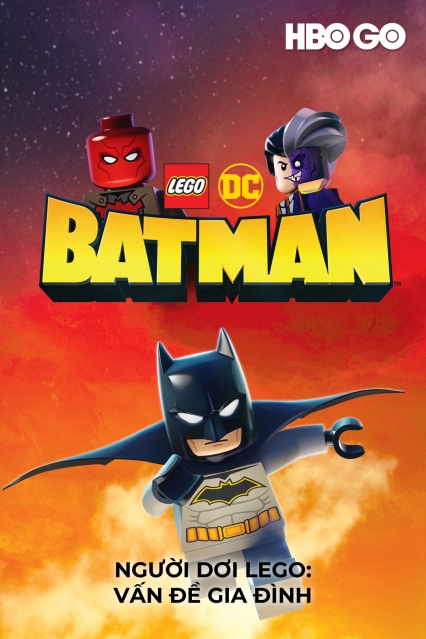 Người Dơi Lego: Vấn Đề Gia Đình